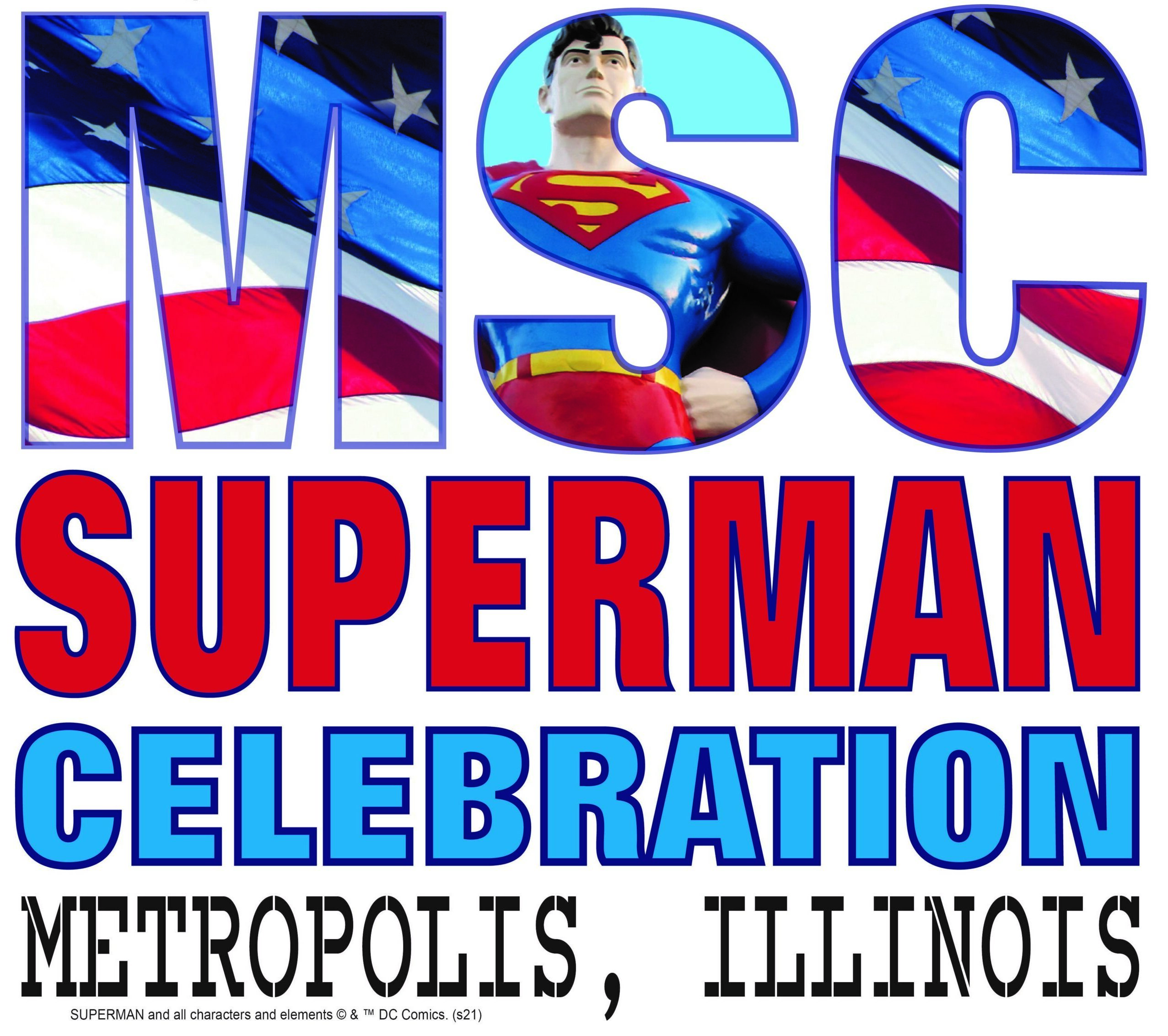 MSC Superman Celebration Metropolis, IL